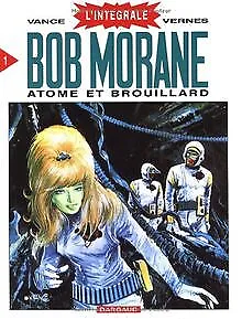 Intégrale Bob Morane, tome 1 : Atome et Brouillard | Livre | état très bon