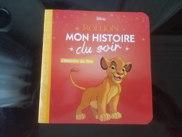 LIVRE SOUPLE LE Roi Lion - Mon histoire du soir - Walt Disney en