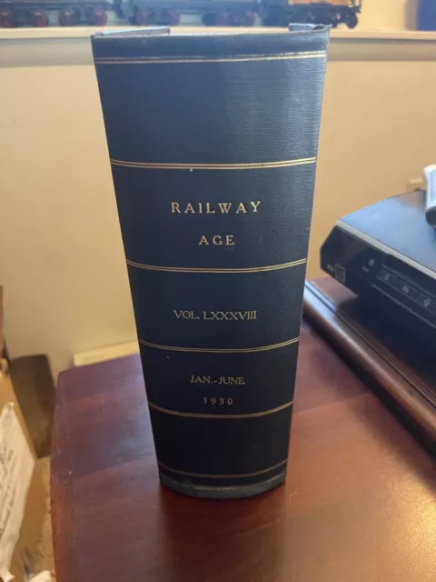 1930 RAILWAY AGE Magazine Bound Volume No. 88 Jan-June Railroad Big-Free Ship