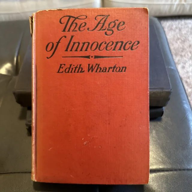 The Age of Innocence ~ Edith Wharton, 1921 Appleton