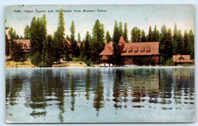 LAKE TAHOE, CA California~ TAHOE TAVERN, CASINO From Steamer Tahoe 1912 Postcard