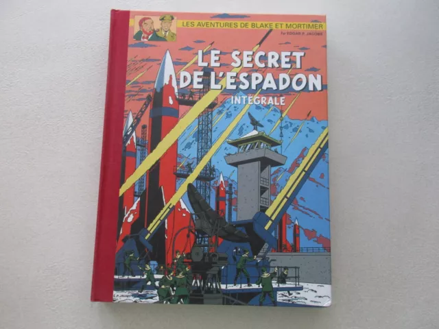 Blake Et Mortimer Integrale Toilee Le Secret De L'espadon Tbe France Loisirs