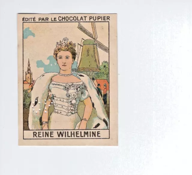 Chromo Reine Wilhelmine Pays-Bas Pub: Chocolat PUPIER Europe Didactique 2 scans