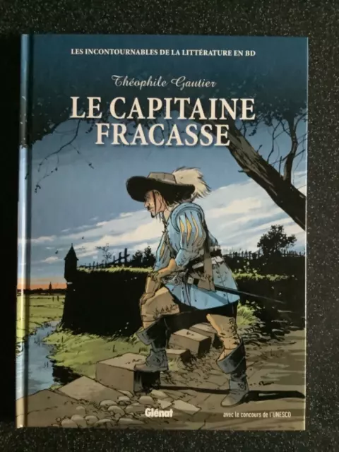 Bd Capitaine Fracasse Les Incontournables De La Littérature En Bd Unesco Glénat