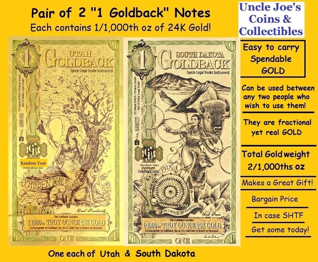 Two "1 Goldback Notes" South Dakota & Utah Each = 1/1000th Oz 24K Gold Gift/Save