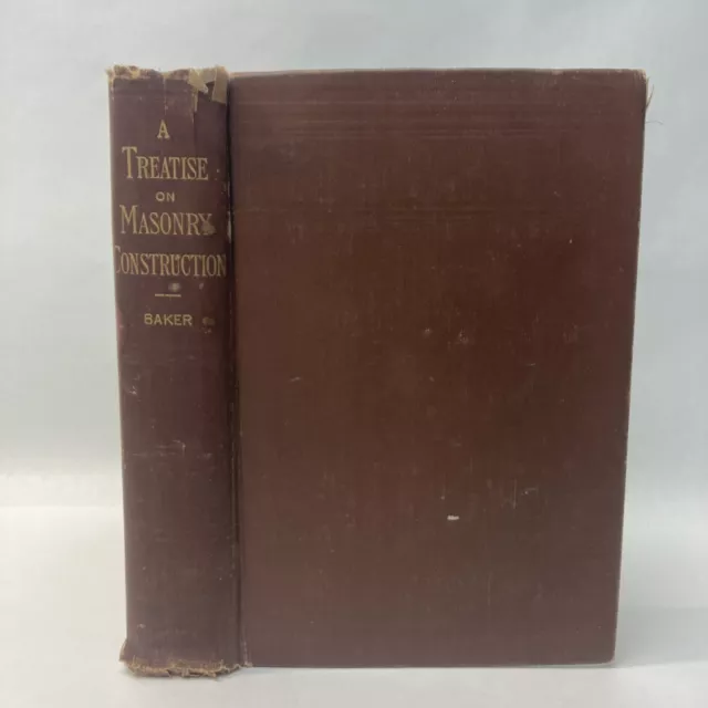 A Treatise on Masonry Construction 10th Ed Ira Baker