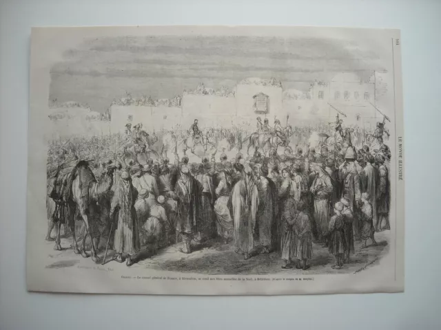 GRAVURE 1868. LE CONSUL GENERAL DE France, A JERUSALEM, FETES DE NOEL A BETHLEEM