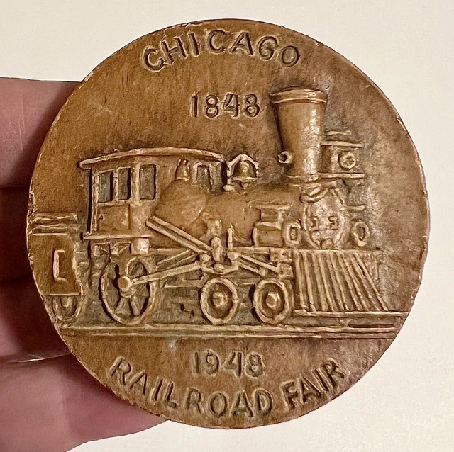 Vintage CHICAGO 1848-1948 RAILROAD FAIR 2-1/4” Plaque w/LOCOMOTIVE TRAIN Relief