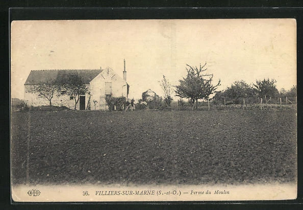 CPA Villiers-sur-Marne, Ferme du Moulin