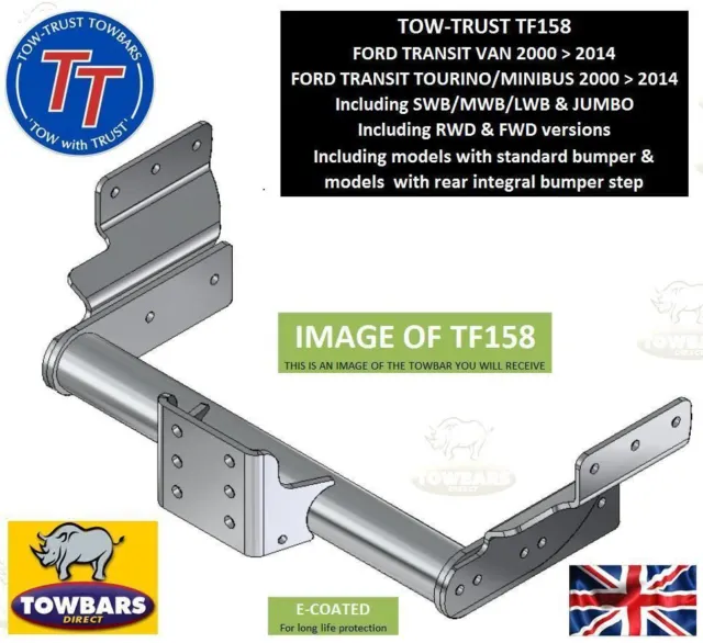 Towbar for Ford Transit Van & Minibus 2000 to 2014 Heavy Duty Flange Tow TF158 2