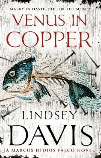 Lindsey Davis Venus In Copper (Paperback) Falco (UK IMPORT)