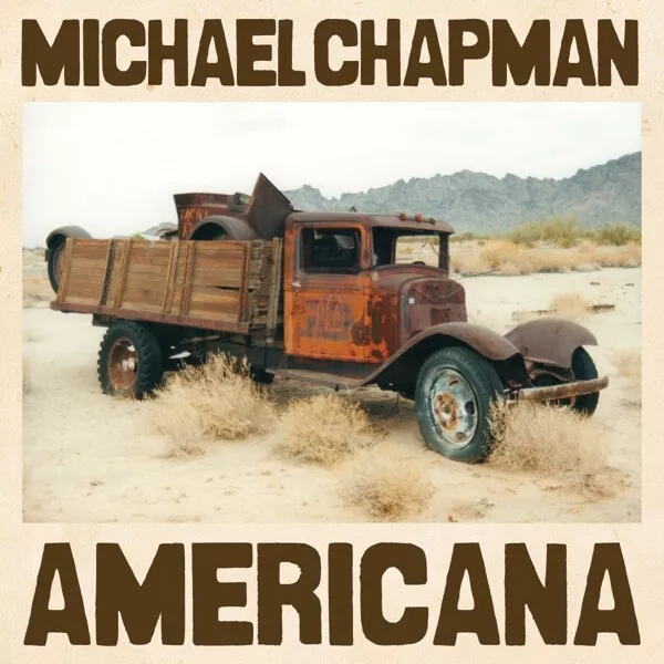 Michael Chapman - Americana   Vinyl Lp Neuf