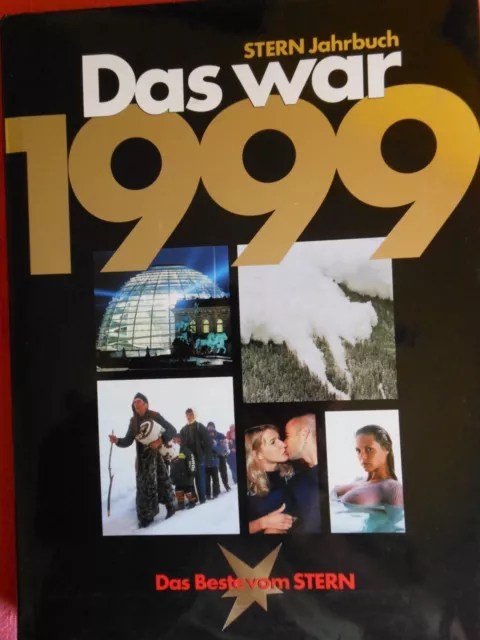 Das war 1999 Stern-Jahrbuch mit Schutzumschlag Thomas Osterkorn Andreas Petzold