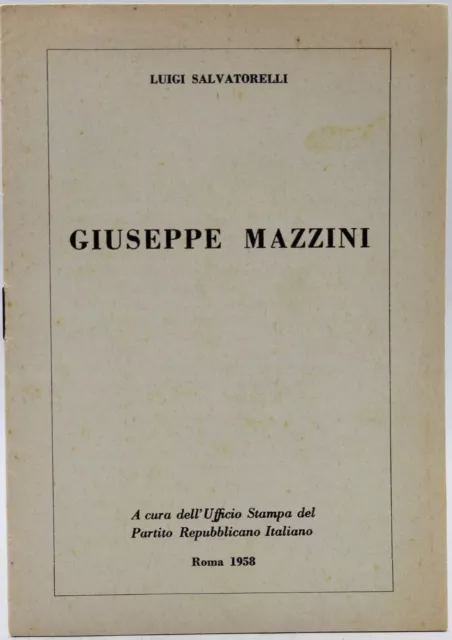 libro luigi salvatorelli giuseppe mazzini partito repubblicano pri storia