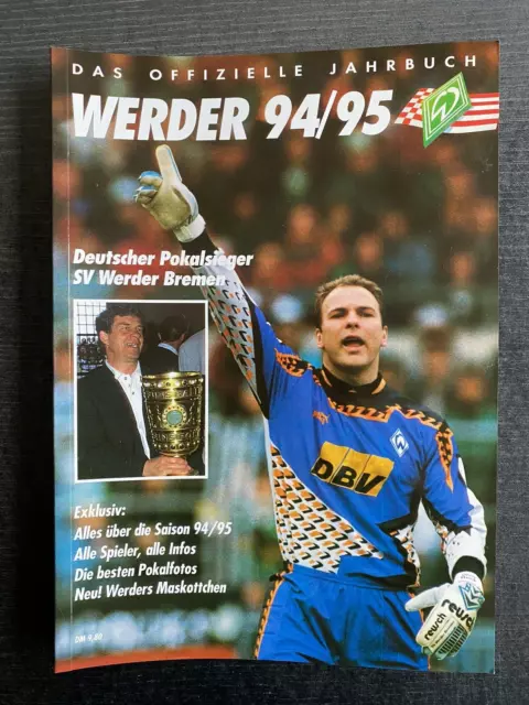 Bl 94/95 SV Werder Bremen - Oficial Anuario 1994/95 - Alemán Ganadores de Copa