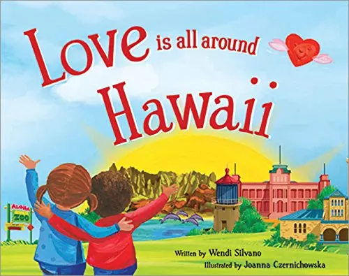 Love Is All Around Hawaii, Silvano, Wendi, Good Condition, ISBN 1492629200