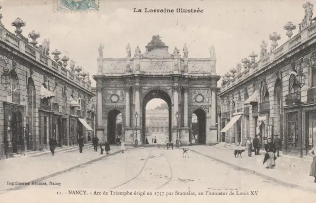 CPA 54 NANCY Arc de Triomphe érigé en 1757 par Stanislas en l'honneur de Louis X