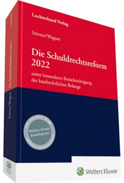 Die Schuldrechtsreform 2022 ~ Michael Stürner ~  9783472097631