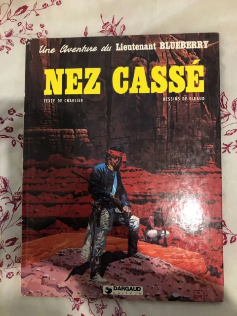 BD BLUEBERRY "Nez Cassé" EO 1980 de Jean GIRAUD / Jean-Michel Charlier Bon Etat