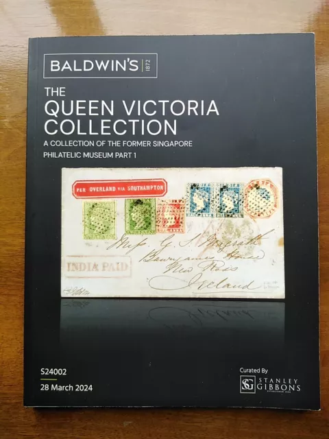 The Queen Victoria Collection Baldwins Stamp Catalogue Singapore London 28.03.24