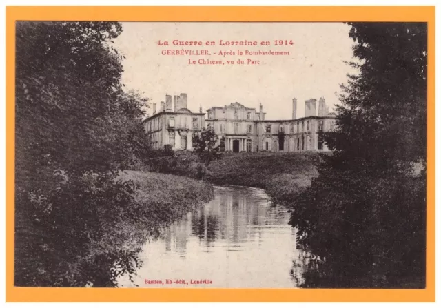 GERBEVILLER (54) CHATEAU vu du PARC en 1915