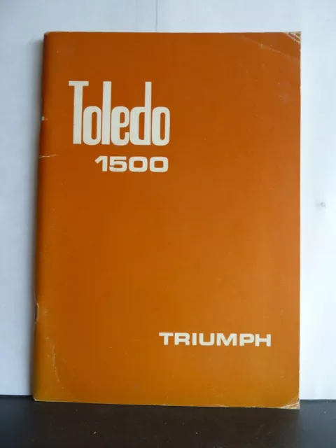 Triumph Toledo 1500 Owner's Handbook 1972?
