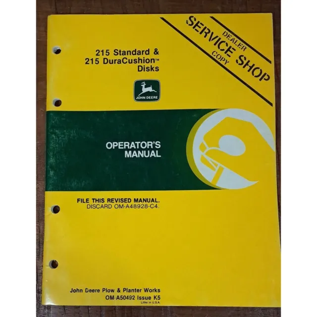 John Deere 215 Standard and 215 DuraCushion Disks Operator's Manual