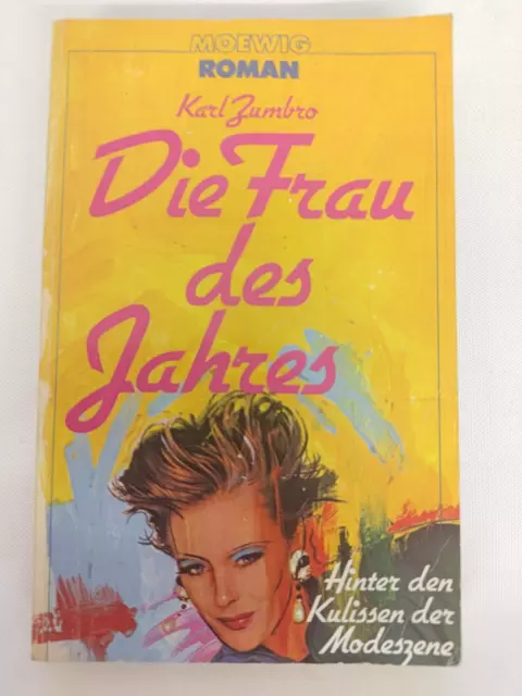 Karl Zumbro - Die Frau des Jahres - Taschenbuch 1985 - Moewig Roman | K403-26