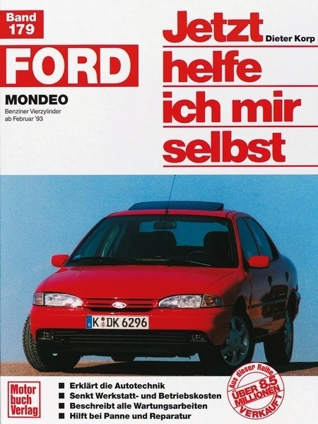 Ford Mondeo Benziner ab 1993 Reparaturanleitung Reparaturbuch Reparatur-Handbuch