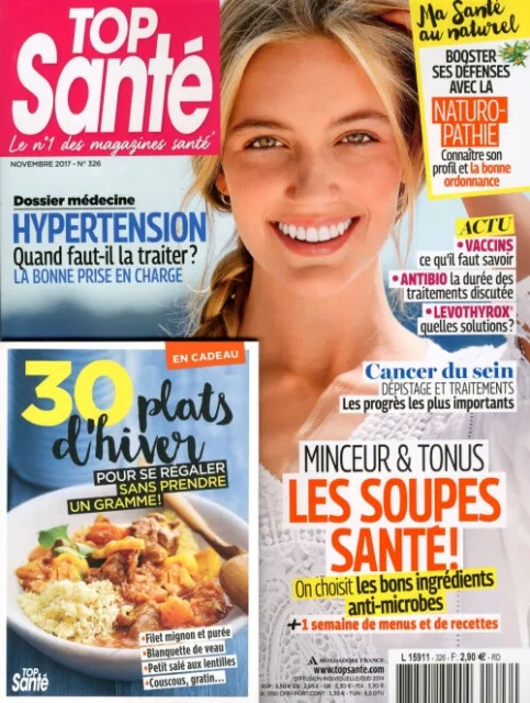 Top Santé N°326 - Minceur & Tonus : Les Soupes Santé ! (Livret Inclus)