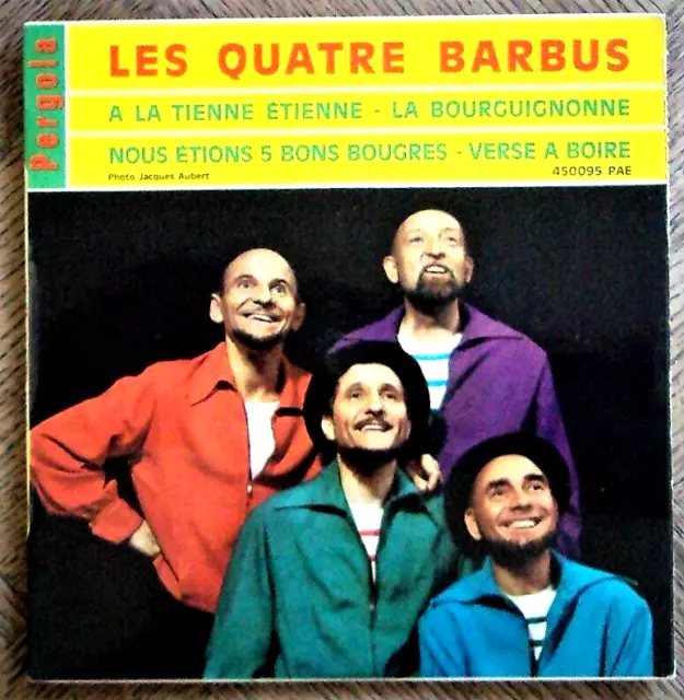 Disque vinyle EP 45t / 17cm – Les 4 Barbus – Chansons à boire         D481