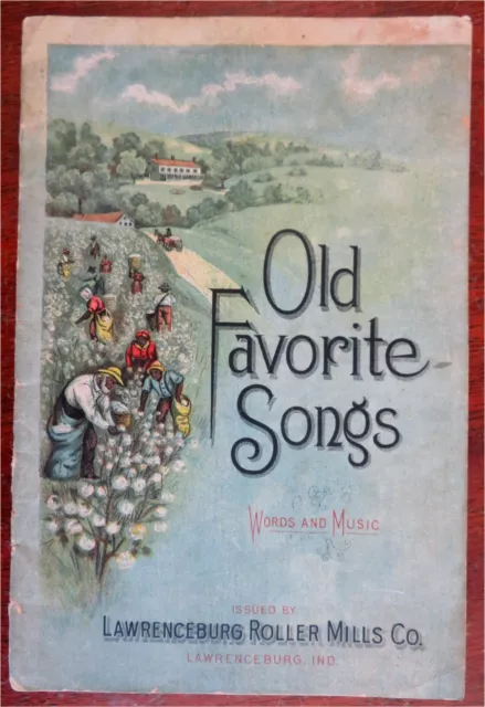 Old Favorite Songs c. 1890 American Music & Lyrics Song Booklet slaves cotton