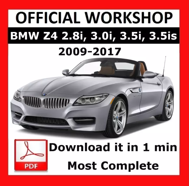 OFFICIAL WORKSHOP Manual Service Repair BMW Series Z4 Engines 2009 - 2017