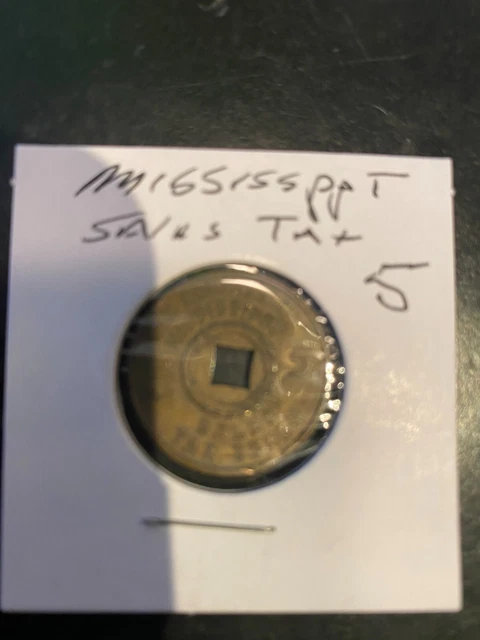 Mississippi Sales Tax Token 5 Old