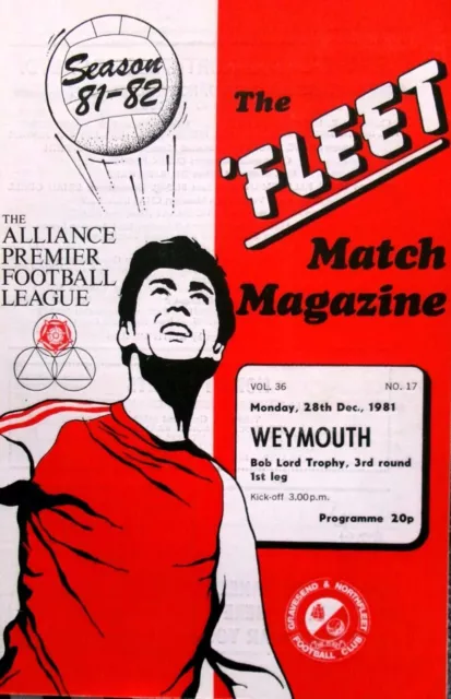 Gravesend & Northfleet V Weymouth 28/12/1981 Bob Lord Trophy - 3Rd Round 1St Leg