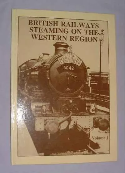 British railways steaming on the Western Region,HANDS PETER & RI