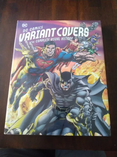 DC Comics Variant Covers: The Complete Visual History (Insight Editions, 2018)