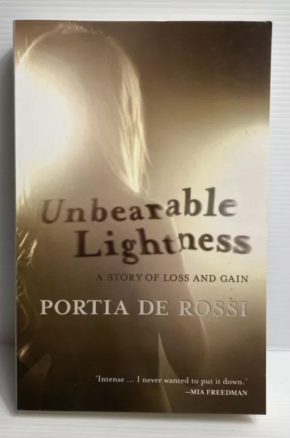 Unbearable Lightness, Book by Portia de Rossi, Autobiography, Paperback, GC