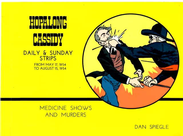 HOPALONG CASSIDY & MEDICINE SHOWS & MURDERS
