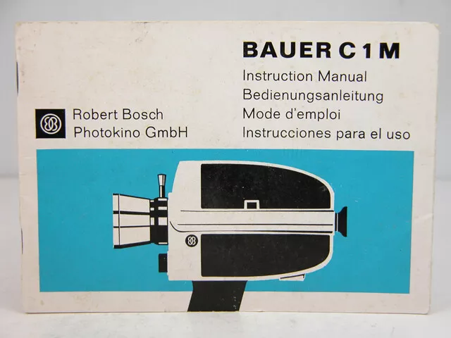 Bauer C1M Super-8 Factory Original INSTRUCTION MANUAL Nice!