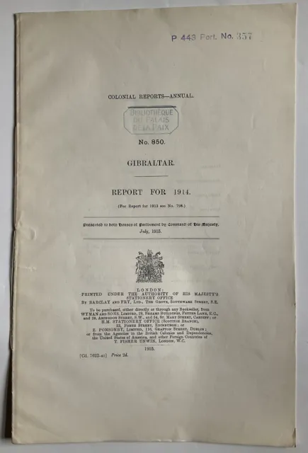 Gibraltar 1914 Annual Colonial Report, No 850.