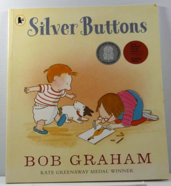 Silver Buttons by Bob Graham 2019 PB VGC baby first step Children's Picture book