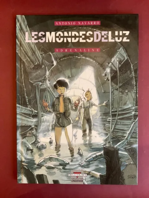 Navarro Les Mondes De Luz Tome 1 Eo Ed Delcourt 1991 Comme Neuf