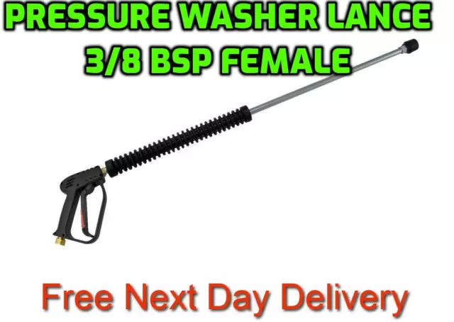 Pressure Washer Gun & Straight End Lance Heavy Duty Jet Wash/Karcher 3/8 Bsp Fm