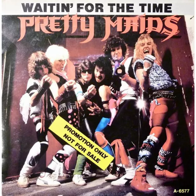 Pretty Maids - Waitin' For The Time (Vinyl 7" - 1985 - EU - Original)