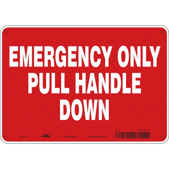 CONDOR 469F32 Safety Sign,7 in x 10 in,Polyethylene