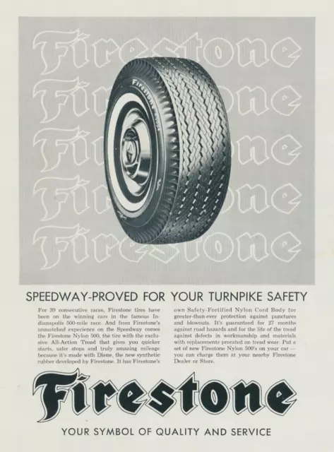 Firestone Nylon 500 Speedway Proved Turnpike Tires Vintage Print Ad 1963