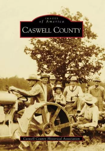 Caswell County, North Carolina, Images of America, Paperback