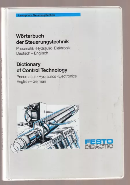 Wörterbuch der Steuerungstechnik - Dictionary of Control Technology (dtsch/engl)