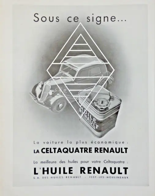 Publicité De Presse 1934 Huile Renault Pour La Celtaqutre Renault